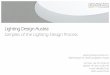 Lighting Design Austria Samples of the Lighting Design Process - Design... · **Simulation in DiaLUX software using manufacturer‘sphotometric data and maintenance factor of 1, with
