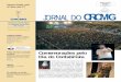 CRCMG Jornal jan-fev 2006 - CRCMG :. Conselho Regional de ... · maior visibilidade à classe contábil e permite aos profissionais se interagirem mais. Parabéns. Olival Gonzaga