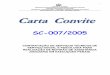carta convite n. sc-007-2005 - In­cio - .CARTA CONVITE N. SC-007/2005 ... 3.1. Local: Terceiro