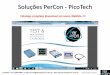 Soluções PerCon - PicoTech · por um osciloscópio sejam armazenadas , processadas , Osciloscópios USB são a próxima geração de osciloscópios 100% conectados !! Contatos: