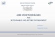 AERO-SPACE TECHNOLOGIES FOR SUSTAINABLE AND SECURE …geocradle.eu/wp-content/uploads/2017/03/RST-TAKT_Iliev-1.pdf · AERO-SPACE TECHNOLOGIES FOR SUSTAINABLE AND SECURE ENVIRONMENT