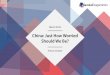 China: Just How Worried Should We Be? - Home | CEBCcebc.org.br/sites/default/files/brazil_arkfeb26.pdf · 2 China’s economy: how worried should we be? Worry # 1: Capital ﬂight