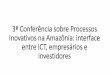 3ª Conferência sobre Processos Inovativos na Amazônia ...arranjoamoci.org/images/PDF/01_palestramagna.pdf · •promoção das atividades científicas e tecnológicas como estratégicas