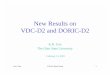 New Results on VDC-D2 and DORIC-D2 · VDC-D2 and DORIC-D2 work but with some deficiencies VDC-D2: some have low dim currents DORIC-D2: some pre-amps have small offset cross-talks