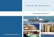Carta de Serviços · contrato para a construção de um navio-patrulha e quatro lanchas- ... ORGANOGRAMA. 12 | Carta de ... a integração do sistema de combate da Corveta “Barroso”,