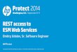 REST access to ESM Web Services - Hewlett Packard Enterprise · 3 © Copyright 2014 Hewlett-Packard Development Company, L.P. The information contained herein is subject to change