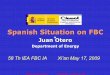 Spanish Situation on FBC - ProcessEng .Spanish situation on FBC 58thIEA FBC Xi'an May 17, 2009 19