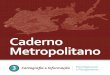 Caderno Metropolitano - .Caderno Metropolitano 3 5 ... Boas Prticas 5. Geovias Metropolitano 61