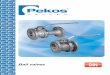 Ball valves - valcontrol.pt · TA - Luft ISO 15848 + VDI 2440 Stem tightness for gas emissions Directive 2014/68/EU Pressure equipment directive (CE marking) Directive 2014/34/EU