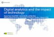 Digital analytics and the impact of technology - swissre.come4bddef0-459d-4e18-aede-48f9ff9531... · 3/3/2016 · Digital analytics and the impact of technology Daniel Ryan, Head