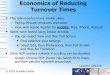 Economics of Reducing Turnover Times - franklindexter.net · Economics of Reducing Turnover Times Franklin Dexter, MD PhD FASA Director, Division of Management Consulting Professor,