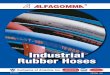 Industrial Rubber Hoses - Kuriyama of America On Kuriyama ... · Kuriyama exclusively distributes Industrial Rubber Hoses manufactured by ALFAGOMMA Spa. ISO 9000 Registration 