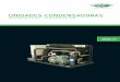 UNIDADES CONDENSADORAS - Peças e Compressores … · As unidades condensadoras Bitzer da Série LH são equipadas com compressores semi-herméticos de 0,5 a 50 hp, disp on íveis