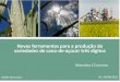Novas ferramentas para a produção de variedades de cana-de ... · Cana-de-Açúcar: matéria-prima multifuncional Cana em destaque: Brasil principal produtor mundial ~ 2x mais que