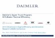Daimler's SuperTruck Program; 50% Brake Thermal Efficiency · Daimler Trucks North America 12 . Waste Heat Recovery (WHR) • Waste heat recovery on a heavy duty truck may become