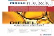 DIESEL, - mahle-aftermarket.com · bustível com o biodiesel. A presença da água no diesel pode causar a degradação dos componentes do sistema de inje-ção, danificando bombas