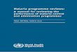 Malaria programme reviews: a manual for reviewing the ... · A manual for reviewing the performance of malaria control and elimination programmes v ForeWorD As countries and partners