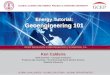 Energy Tutorial: Geoengineering 101 - Stanford University · GLOBAL CLIMATE AND ENERGY PROJECT | STANFORD UNIVERSITY Energy Tutorial: Geoengineering 101 Ken Caldeira Staff Scientist