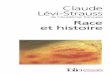 Claude Lévi-Straussredouan.larhzal.com/wp-content/uploads/2015/05/Claude-Lévi-Strauss... · le monde. Parmi celles-ci, Claude Lévi-Strauss . donnait, avec « Race et histoire»