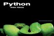 Python - formella.webs.uvigo.es Python para todos por Raúl González Duque Este libro se distribuye bajo una licencia Creative Commons Reconocimien-to 2.5 España. Usted es libre