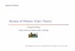 Review ofMarkov Chain Theory - Wayne State Universityhzhang/courses/7290/Lectures/14 - Review of... · Example: Finite Markov Chain Markov chain formulation i is the number of umbrellas