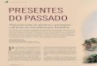 PRESENTES DO PASSADO - Povos Indígenas no Brasil · culturais na Amazônia pré-histórica P ... caso da formação das matas secundárias, ... tornando-se sociedades cada vez mais