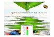Agenda Ambiental –Case Industria - isegnet.com.br Agenda AMB... · verde Lateral Direita: Indústria Agenda Ambiental -Industria 4. Agenda Ambiental -Industria No mapa éapresentado