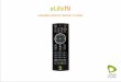 UNIVERSAL REMOTE CONTROL TV CODES - etisalat.ae · Audio device brand codes for eLife universal remote control Brands Brand Code Brands Brand Code 888 0006 Akito 0082 A.R. Systems