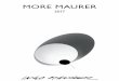 MORE MAURER - download.architonic.com · a functional light. Cleverly engineered with new ideas. LED with light reflector