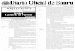DIÁRIO OFICIAL DE BAURU 1 Diário Oficial de Bauru · Art. 1º Nos termos da Lei Municipal nº 6.459, de 09 de dezembro de 2.013, fica aberto crédito suplementar à dotação do