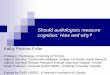 Should audiologists measure cognition: How and why? .Should audiologists measure cognition: How and