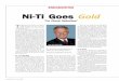 ENDODONTICS Ni-Ti Goes Gold - dentsplysirona.com · ENDODONTICS Ni-Ti Goes Gold “Ten Clinical Distinctions” ... The 3 precisely progressively designed Shapers are used in a brush/follow