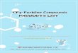 CF Pyridine CompoundsCF Pyridine Compounds PRODUCTS LIST · 4 Bis‐CF 3 Pyridine ‣ 25g ‣ 5g ‣ 5g ‣ 25g ‣ 5g ‣ 25g ‣ 5g ‣ 5g N OH CF3 O N Cl CF3 Cl 4-TFNA 2,5,4-DCTF