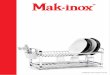 Catálogo de Produtos 2016 - MAK-INOX · Caixa master: 02 unidades Dimensões: A: 30cm x C: 31cm x L: 28cm ... Porta Frios Duplo Referência: 08.13 Caixa litografada Caixa master: