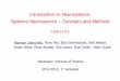 Introduction to Neuroscience: Systems Neuroscience ... · Introduction to Neuroscience: Systems Neuroscience – Concepts and Methods Lecture #1 Nachum Ulanovsky, Rony Paz, Elad Schneidman,