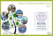 Relatório de Responsabilidade Social 2017³rio1 VF.pdfrelevantes e transformadores existentes em Portugal e, mais especificamente, na nossa área geográfica de atividade –concelho