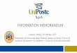 Information Memorandum UniPoste SpA - studiopaduano.eu Memorandum 6.3.2018.pdf · 8 Assicurativi* Polizze Auto, Linea persona e Linea Patrimonio * servizi disponibili sia tramite