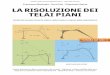 La risoluzione dei telai piani - Dario Flaccovio Editore · Prefazione Il presente lavoro nasce con l’intento di fornire, per i corsi di “Tecnica delle costruzioni”, una sistematizzazione