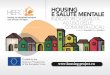 HOUSING E SALUTE MENTALE - La Repubblica.itdownload.repubblica.it/pdf/2017/salute/hero.pdf · Il benessere mentale è una componente es - senziale della definizione di salute data