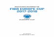 Regulations governing the FIBA EUROPE CUP 2017-2018 · Regulations governing the FIBA Europe Cup 2017-2018 | Page 1 Regulations governing the FIBA EUROPE CUP 2017-2018 Page 1 TABLE