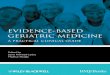evidence-based geriatric medicine - download.e-bookshelf.de · Evidence-Based Geriatric Medicine provides non-geriatrician clinicians with an approach to topics central to the care