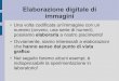 Elaborazione digitale di gervasi/EdE16/Lezione 6.pdf  Elaborazione digitale di immagini Distinguiamo