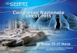 Congresso Nazionale CHEST 2015 - Associazione Italiana ... · Centro Congressi Roma Eventi Fontana di Trevi. 2 3 ... Lo Stair Test in pneumologia C. Santoriello (Scafati ... M. Polverino