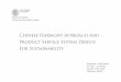 Chinese Harmony Approach and Product Service System … · Chinese Harmony Approach and Product Service System ... Product Service System Design for Sustainability ... di questo nuovo