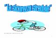 SCHEDE DIDATTICHE · Lettura di testi divertenti sul rischio”incidenti stradali” : ... F1. “ La bicicletta e ... -- F2. “ Le parti di una bicicletta -- F3
