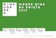 MODNE WINA N A Ś W I Ę TA 2017 - vinieaffini.pl · SUPERIORE IL VELUTO czerwone, grupa czerwona, aksamitność, elegancja, soczystość DAO ALVARO CASTRO RESERVA BRANCO białe,