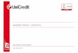 UNICREDIT PROFILE – CEE RETAIL · UniCredit Corporate Banking for the corporate business, and UniCredit Private Banking for the private banking business. 3 … AND TODAY IS A LEADING