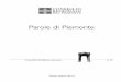 Parole di Piemonte · Il Difensore civico (ottobre 1998 ... Un percorso nella poesia d’oggi (aprile 2004) 21. ... Buon tempo d’estate, buona annata