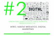 LABORATORIO DIGITAL E SOCIAL MEDIA MARKETING …docenti.unimc.it/francesca.arienzo/teaching/2017/17621/files/#2... · Digital Marketing, Social Media Marketing I canali digitali Internet,