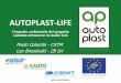 Presentazione di PowerPoint - progettoautoplast.eu · L’impattoambientale del progetto valutato attraverso lo studio LCA ... Economia circolare. Supply fully renewable recyclable,